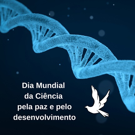 Dia Mundial da Ciência pela Paz e pelo Desenvolvimento